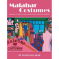 Malabar Costumes: Growing Up With Canada's Most Famous Costume Company