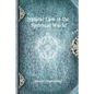Natural Law in the Spiritual World