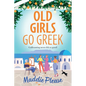 Old Girls Go Greek