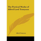 The Poetical Works of Alfred Lord Tennyson
