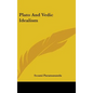 Plato and Vedic Idealism