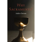 Why Sacraments?