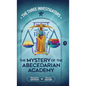 The Mystery of the Abecedarian Academy