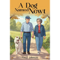 A Dog Named Newt