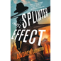 Splinter Effect