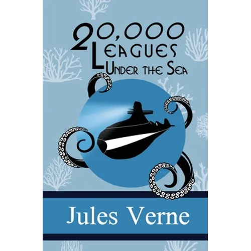 Twenty Thousand Leagues Under the Sea