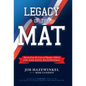 Legacy of the Mat: Stories from the Lives of Olympic Athletes Jim and Dave Hazewinkel