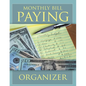 Monthly Bill Paying Organizer