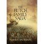 The Butch Family Saga