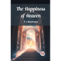 The Happiness of Heaven