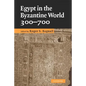 Egypt in the Byzantine World, 300-700