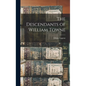 The Descendants of William Towne