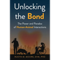 Unlocking the Bond: The Power and Paradox of Human-Animal Interactions