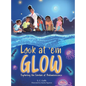 Look at 'em Glow: Exploring the Creators of Bioluminescence