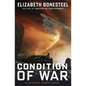 Condition of War: A Central Corps Novel