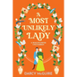 A Most Unlikely Lady