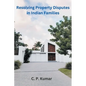 Resolving Property Disputes in Indian Families