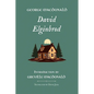 David Elginbrod: Standard Edition (Unabridged), Book 1 of the Scottish Novels