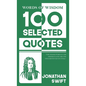 Words Of Wisdom: 100 Selected Quotes by Jonathan Swift with Beautiful Illustrations