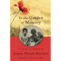 In the Garden of Memory