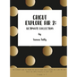 Cricut Explore Air 2: The Complete Guide to Master the Use of Your Cricut Explore Air 2, With Tips and Tricks and Simple Projects to Start With