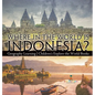 Where in the World is Indonesia? Geography Learning Children's Explore the World Books