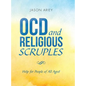 Ocd and Religious Scruples: Help for People of All Ages!