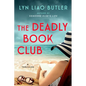 The Deadly Book Club: A Thriller