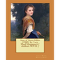 Anne of Green Gables (1908) by: Lucy Maud Montgomery ( children's NOVEL )