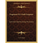 Fragments Of A Faith Forgotten: Some Short Sketches Among The Gnostics