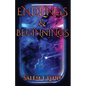 Endlings and Beginnings