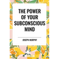 Power of Your Subconscious Mind