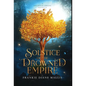 Solstice of the Drowned Empire: A Drowned Empire Novella