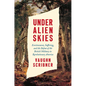 Under Alien Skies: Environment, Suffering, and the Defeat of the British Military in Revolutionary America