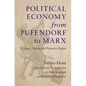 Political Economy from Pufendorf to Marx