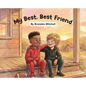 My Best, Best Friend