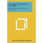 Lectures On Boolean Algebras: Van Nostrand Mathematical Studies, No. 1