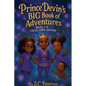 Prince Devin's BIG Book of Adventures, Book 1-4 - Collector's Edition