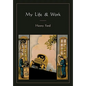 My Life and Work