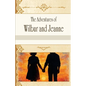 The Adventures of Wilbur and Jeanne