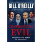 Confronting Evil: Assessing the Worst of the Worst