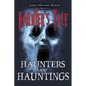 Haunters & Hauntings
