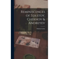 Reminiscences of Tolstoy, Chekhov & Andreyev