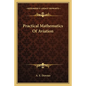 Practical Mathematics Of Aviation
