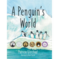 A Penguin's World