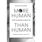 More Human Than Human