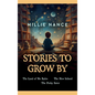 Stories To Grow By