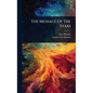 The Message Of The Stars