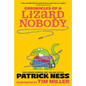 Chronicles of a Lizard Nobody