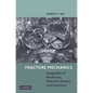 Fracture Mechanics